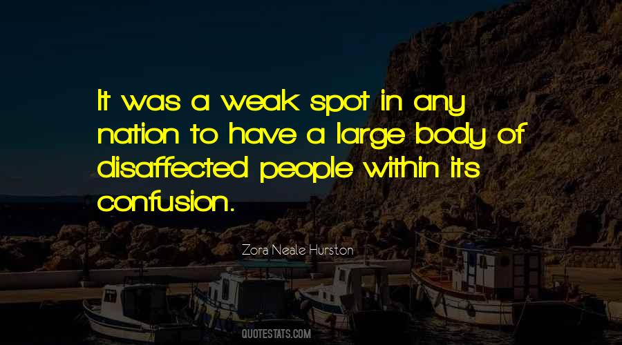 Weak Spot Quotes #1841504