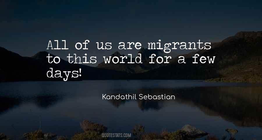 Quotes About Migrants #1252051