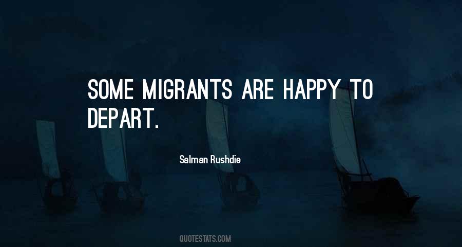 Quotes About Migrants #645105