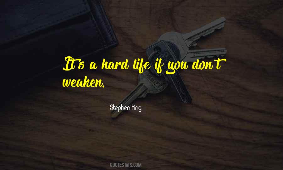 Weaken Quotes #1224527