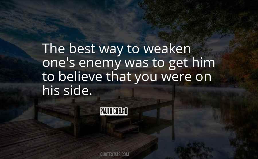 Weaken Quotes #1545470