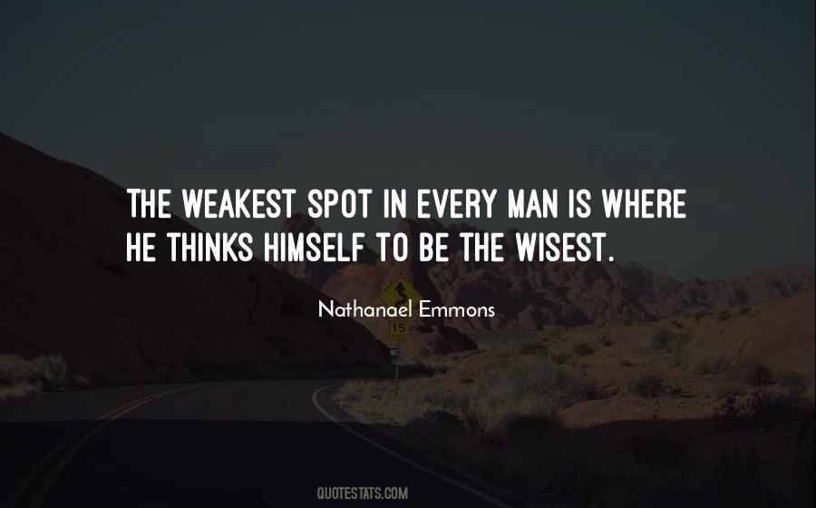 Weakest Man Quotes #1808782