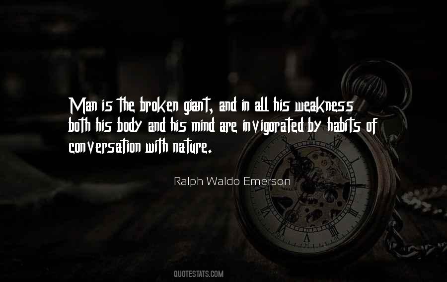 Weakness Of The Mind Quotes #1535611