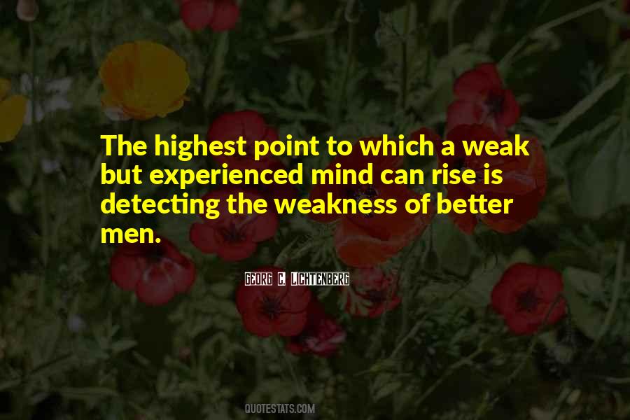 Weakness Of The Mind Quotes #732110