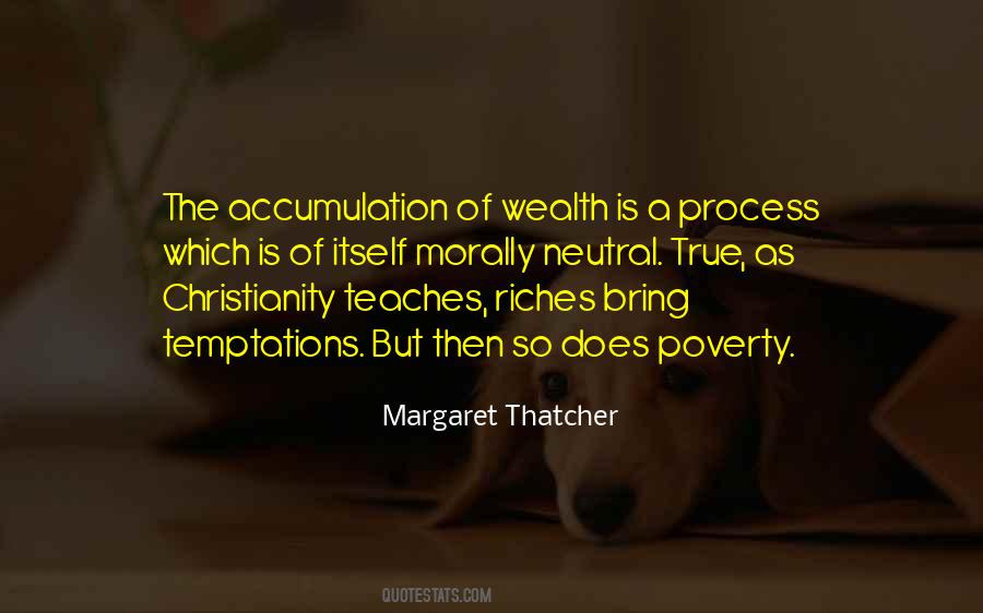 Wealth Accumulation Quotes #1547040