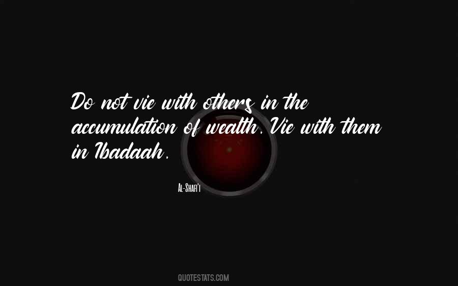 Wealth Accumulation Quotes #1798525