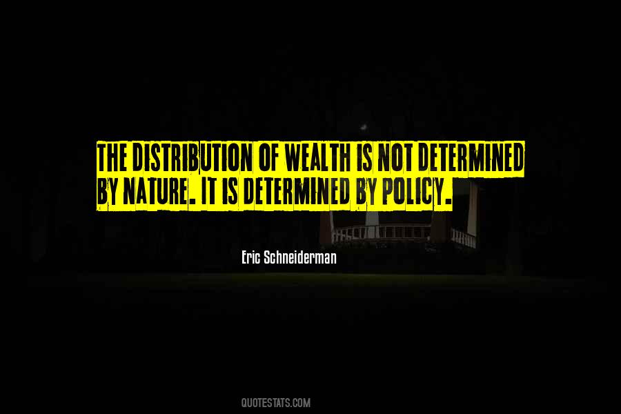 Wealth Distribution Quotes #1036436