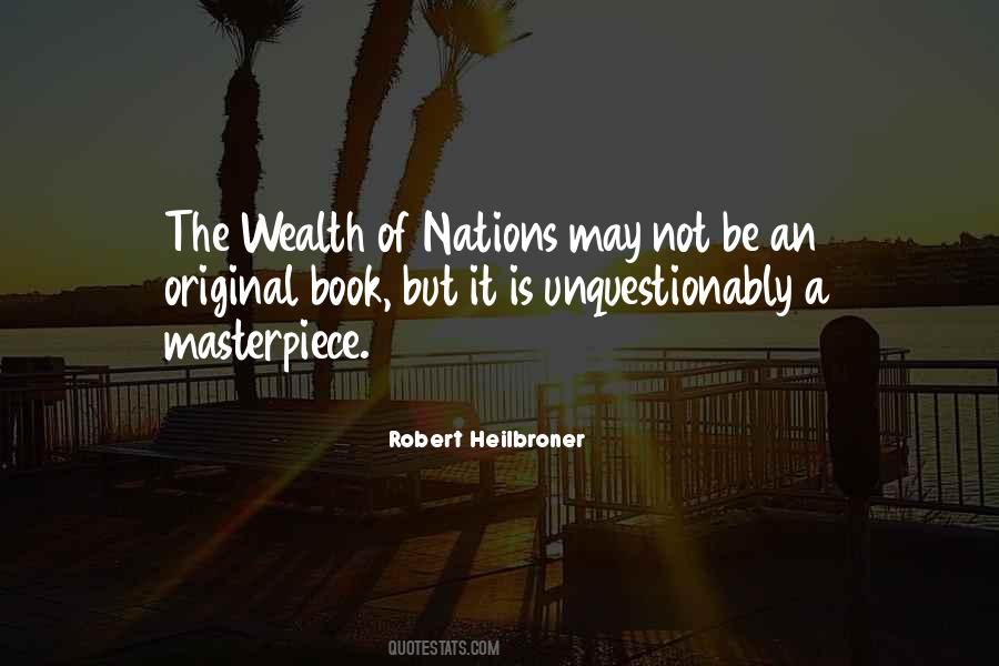 Wealth Of Nations Quotes #1789137