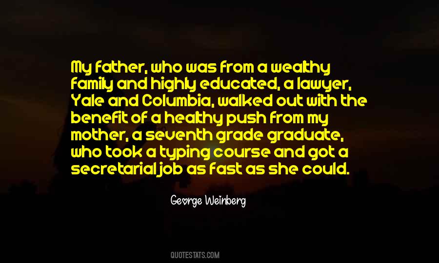 Wealthy Family Quotes #1446573