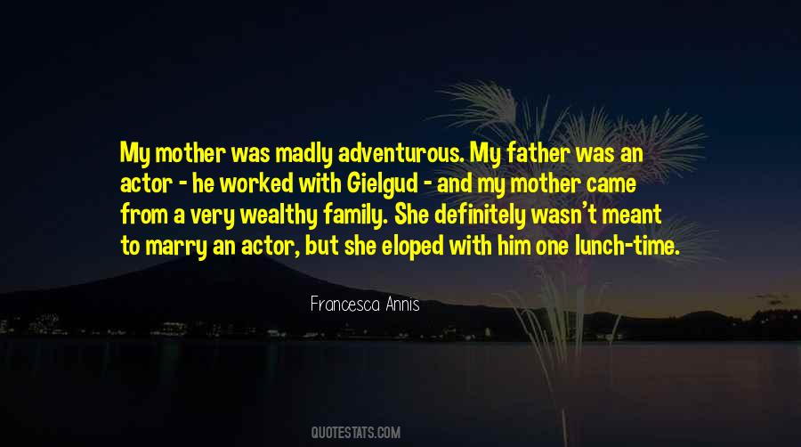 Wealthy Family Quotes #193311