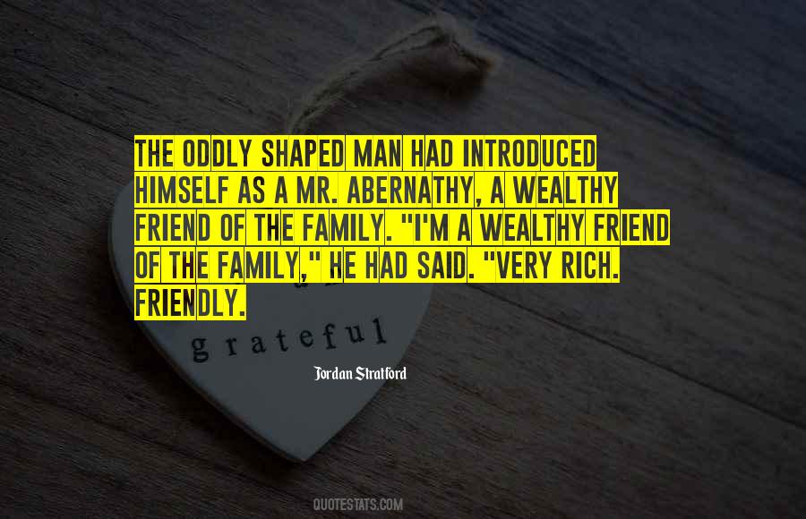 Wealthy Man Quotes #1597122
