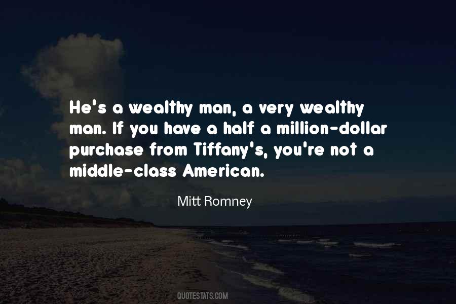 Wealthy Man Quotes #1713629