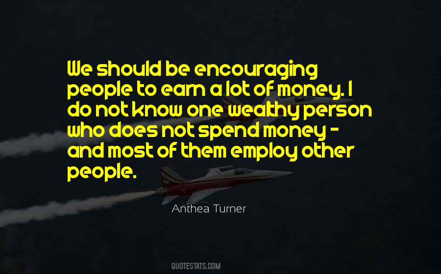Wealthy Person Quotes #322136