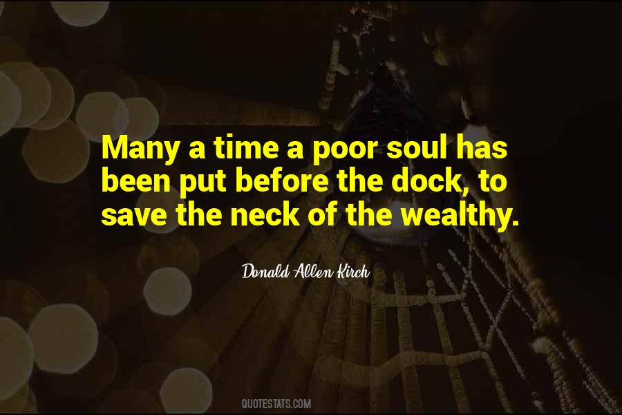 Wealthy Poor Quotes #1687997