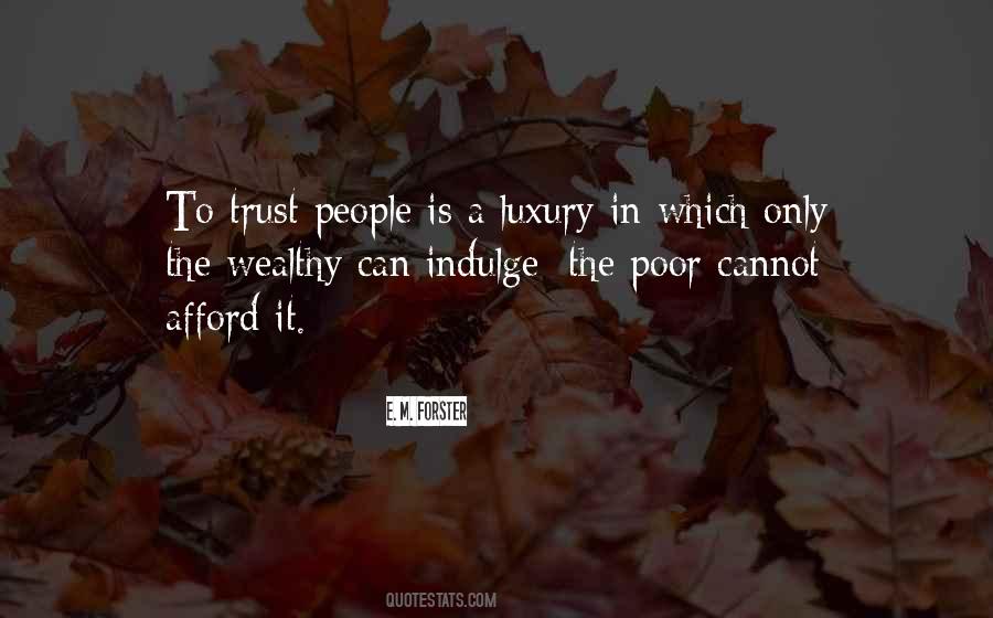 Wealthy Poor Quotes #231568