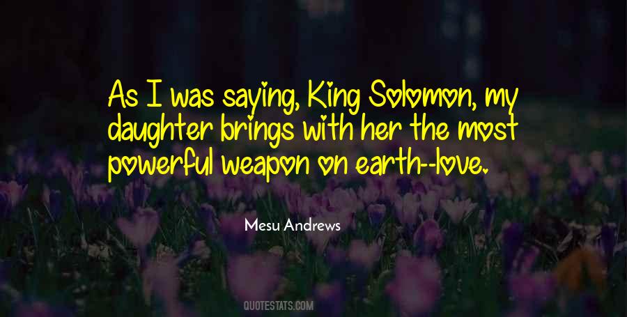 Weapon Love Quotes #352108