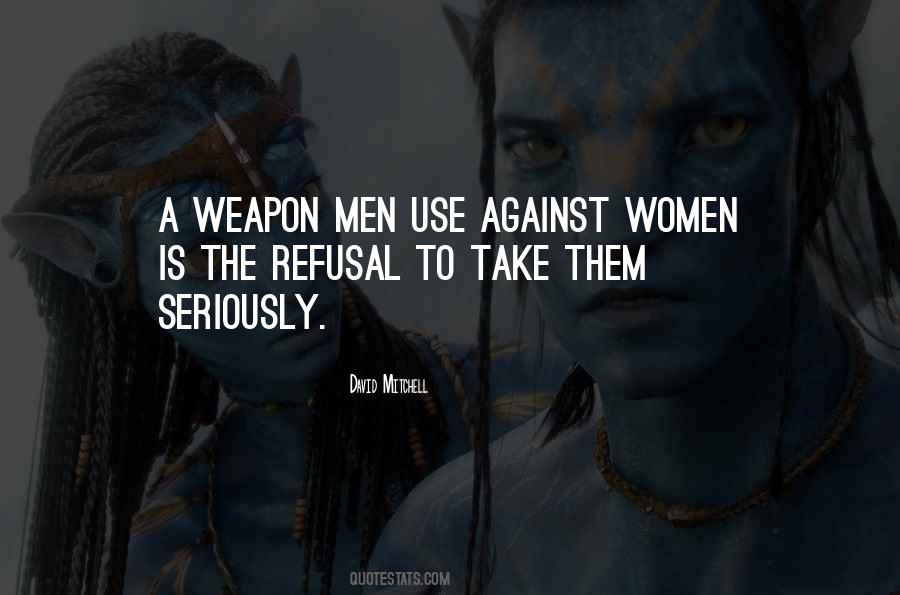 Weapon Quotes #1602072