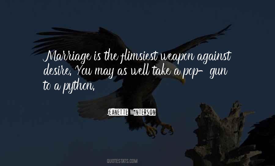 Weapon Quotes #1732026