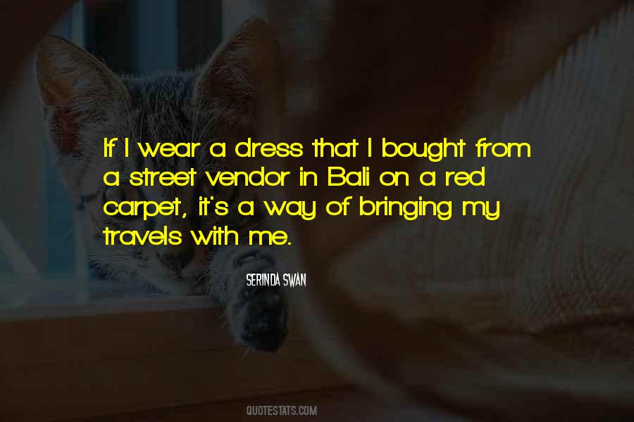 Wear Dress Quotes #383184