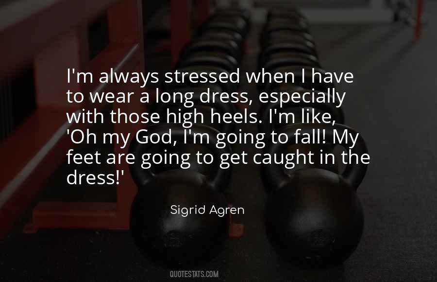Wear Dress Quotes #609085