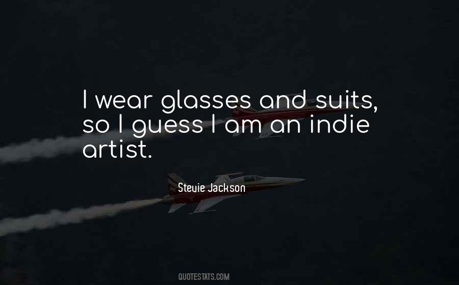 Wear Glasses Quotes #688786
