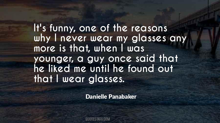 Wear Glasses Quotes #742662