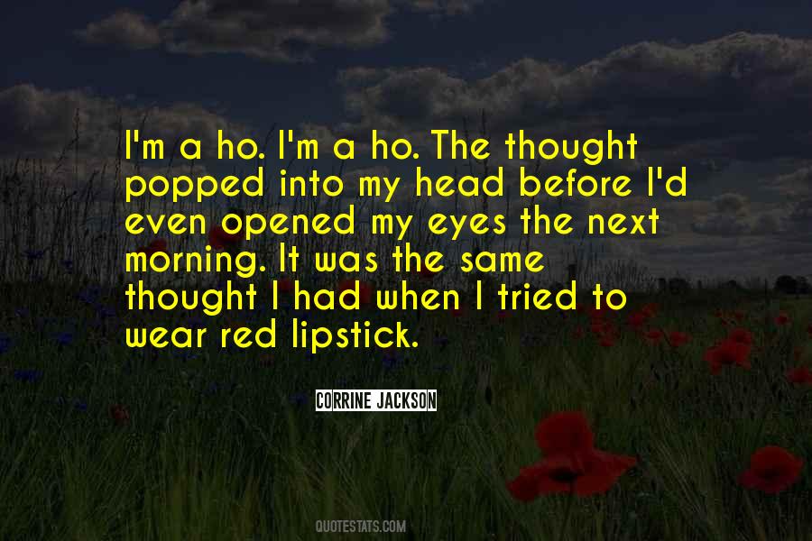 Wear Lipstick Quotes #1447100