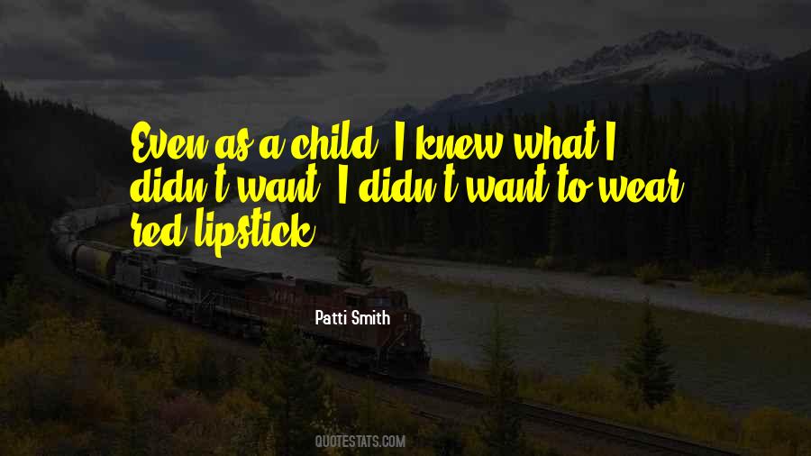 Wear Lipstick Quotes #575942