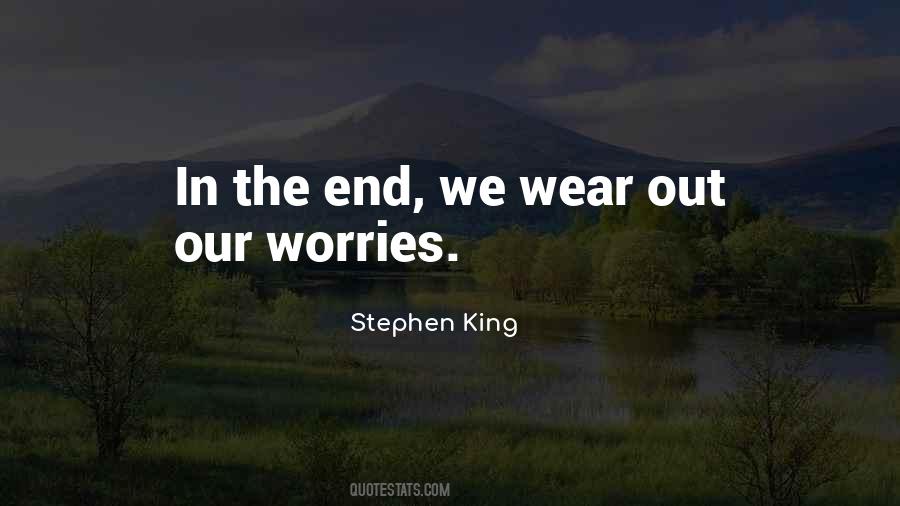 Wear Out Quotes #1264018