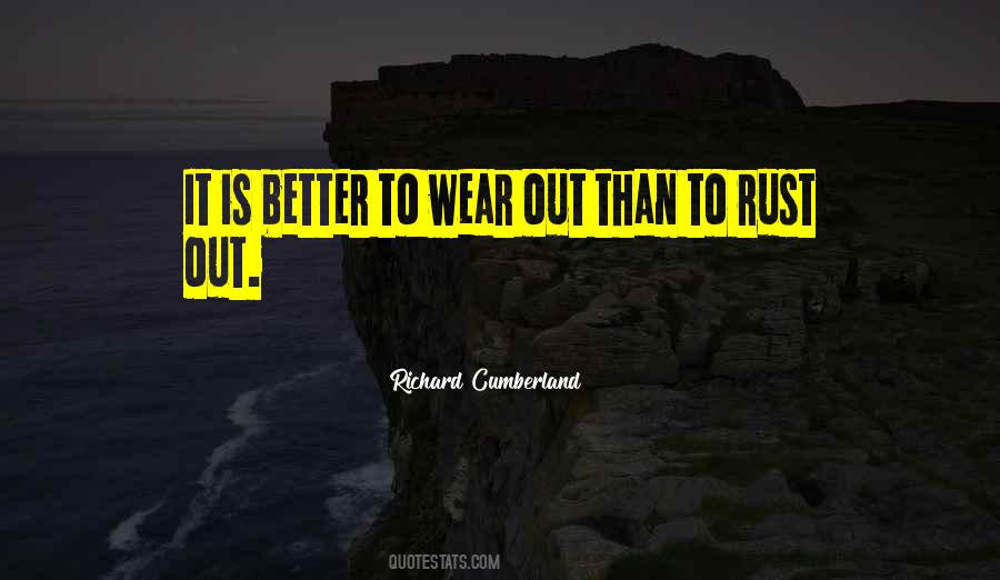 Wear Out Quotes #1288701