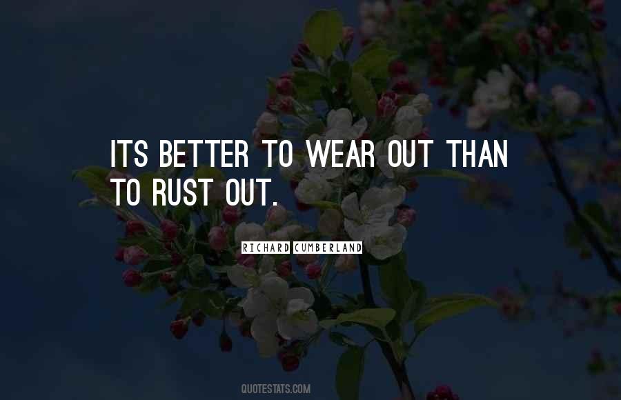 Wear Out Quotes #1520636