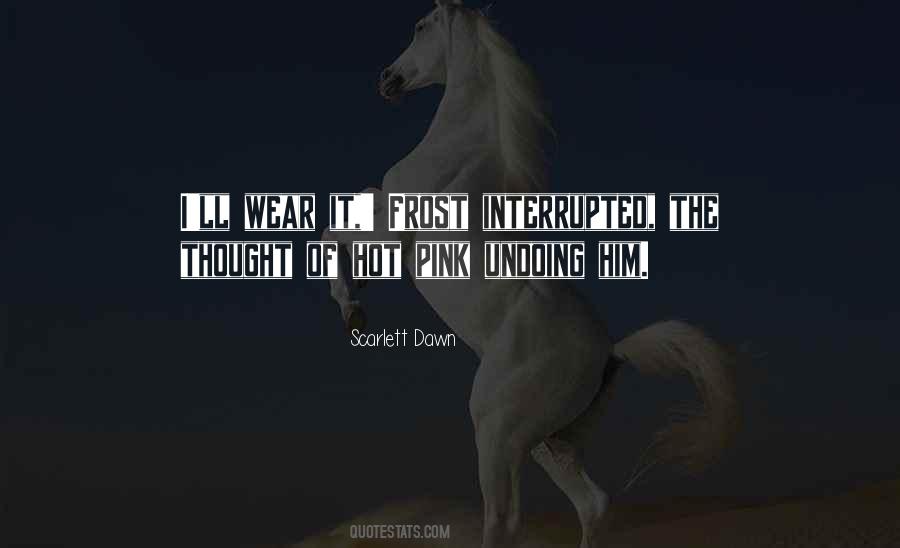 Wear Pink Quotes #1187262