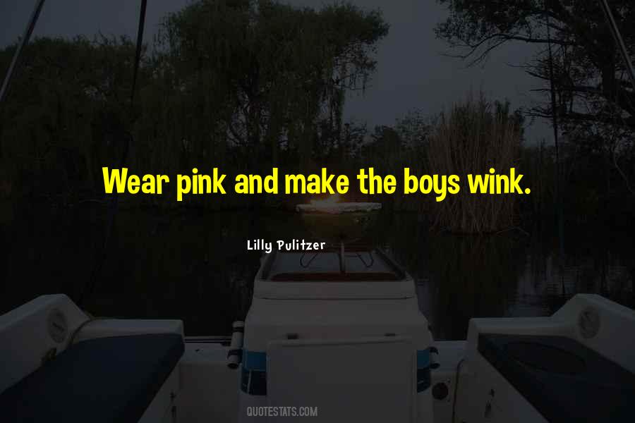 Wear Pink Quotes #454207