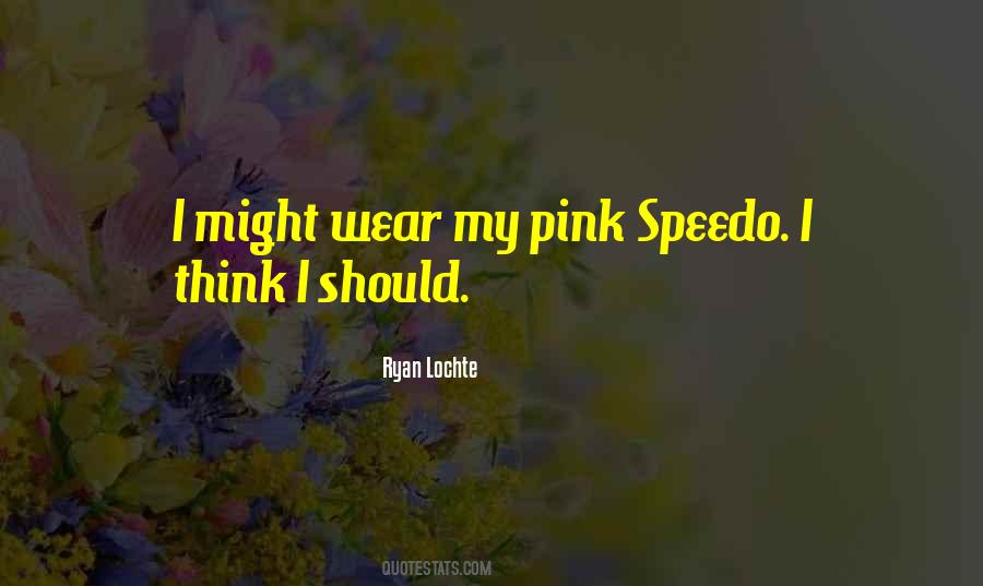 Wear Pink Quotes #866539