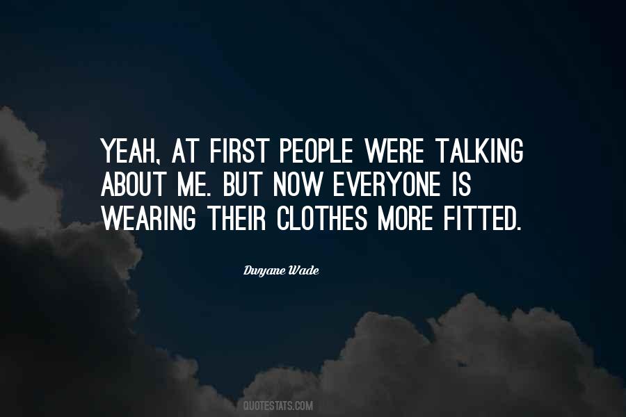 Wearing His Clothes Quotes #100696