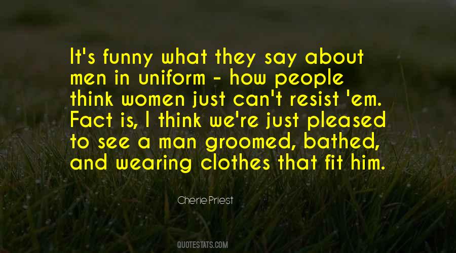 Wearing His Clothes Quotes #336913