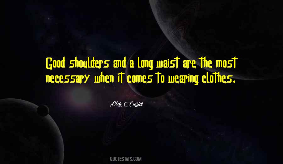 Wearing His Clothes Quotes #457829