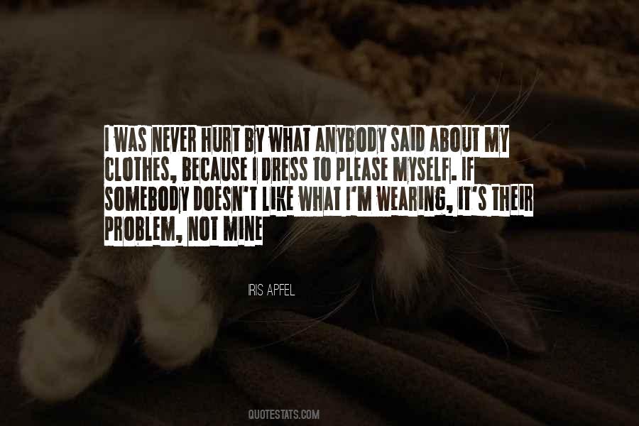 Wearing His Clothes Quotes #784252