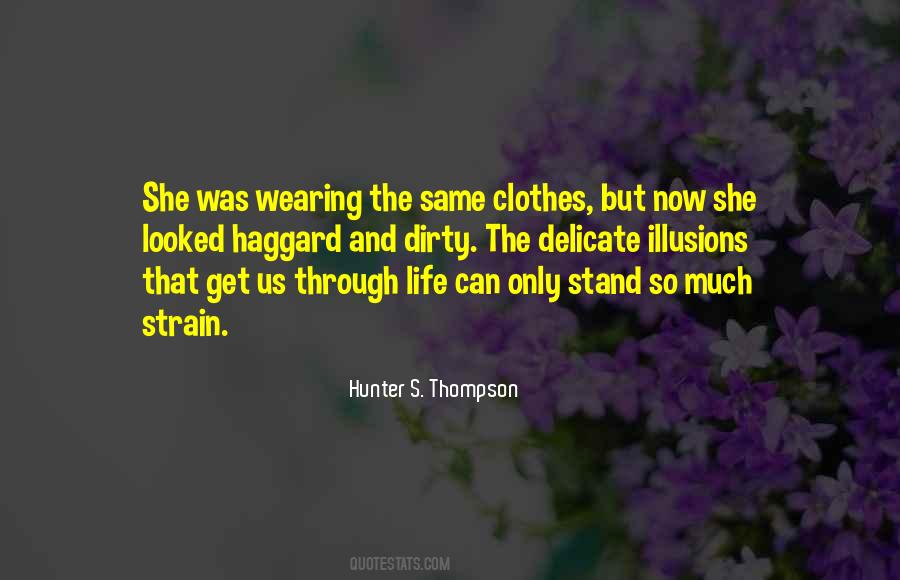 Wearing Your Clothes Quotes #121644