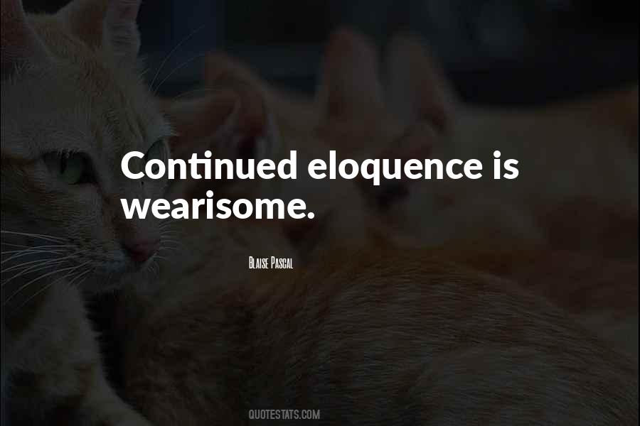 Wearisome Quotes #475334