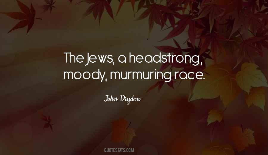 Quotes About Headstrong #1340621
