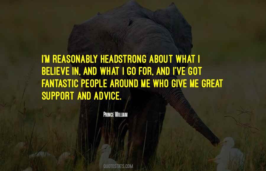 Quotes About Headstrong #1534748