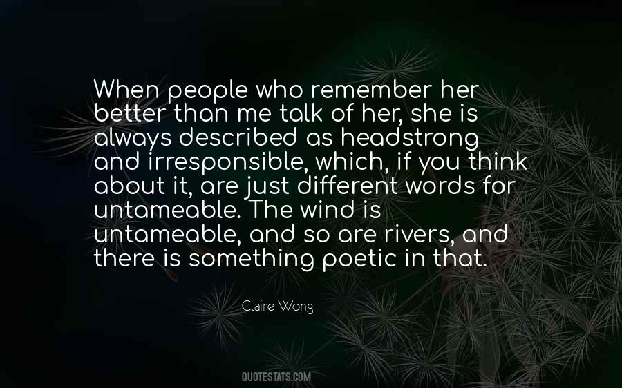 Quotes About Headstrong #1588485