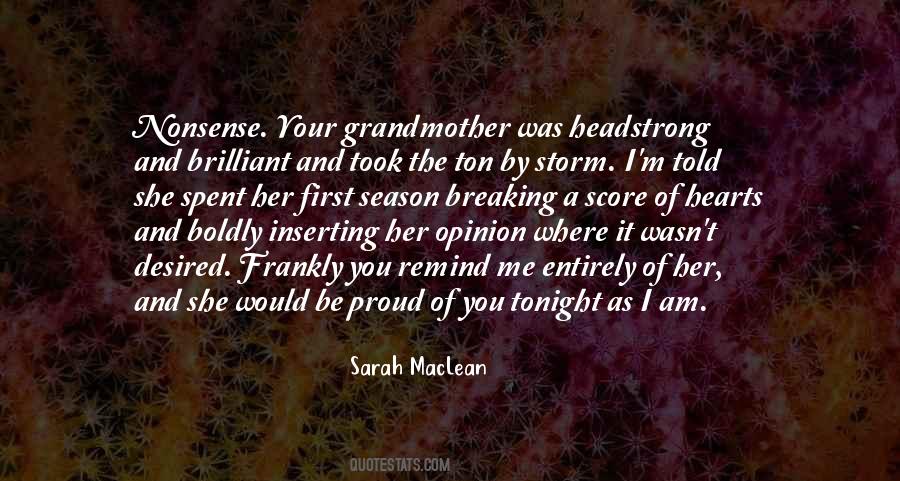 Quotes About Headstrong #1809191