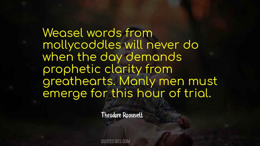 Weasel Words Quotes #1399854