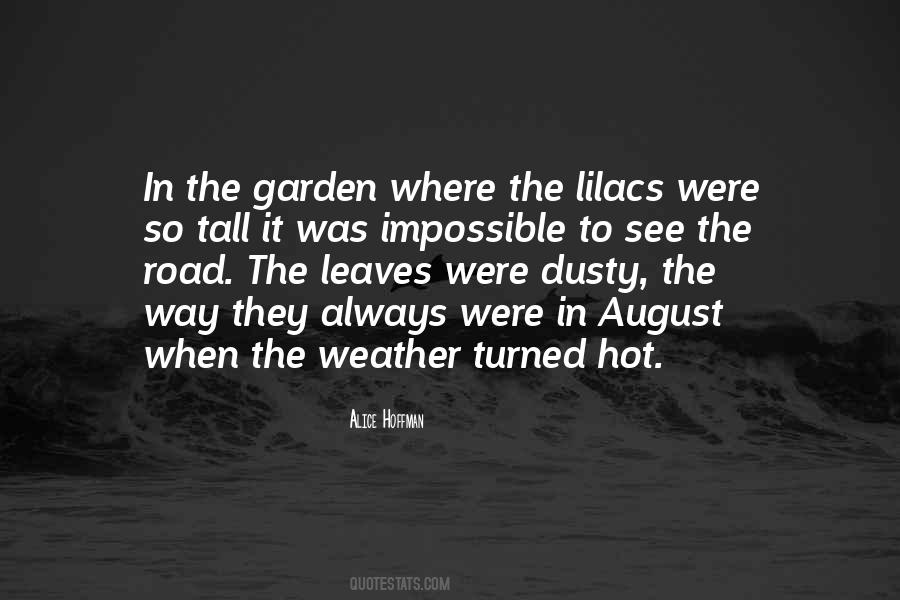Weather Is Hot Quotes #478985
