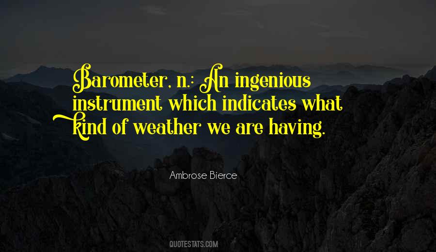 Weather Is Too Hot Quotes #44342