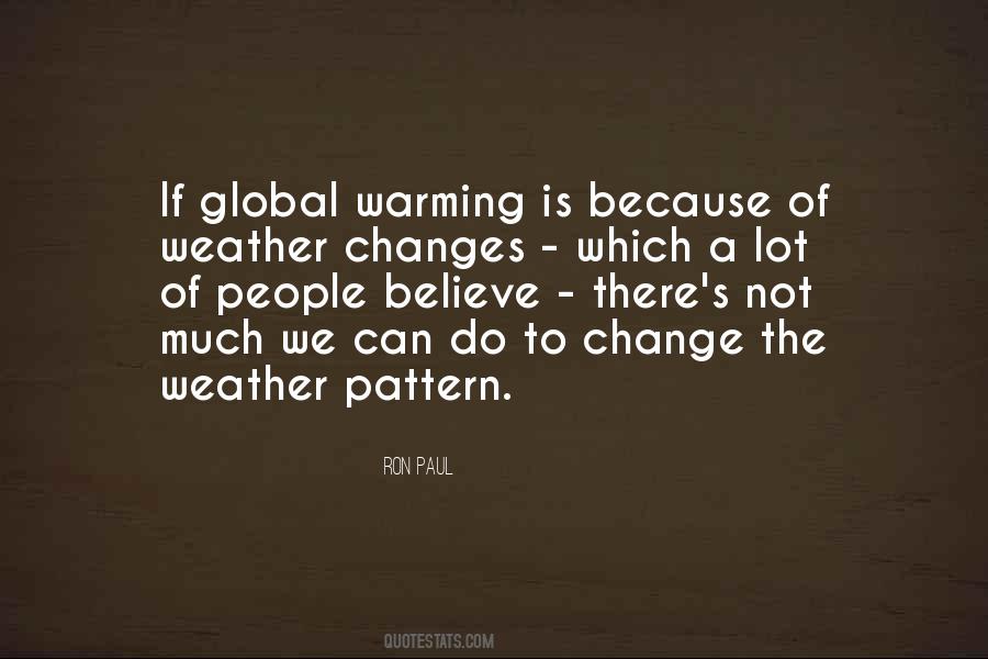 Weather Is Too Hot Quotes #61183