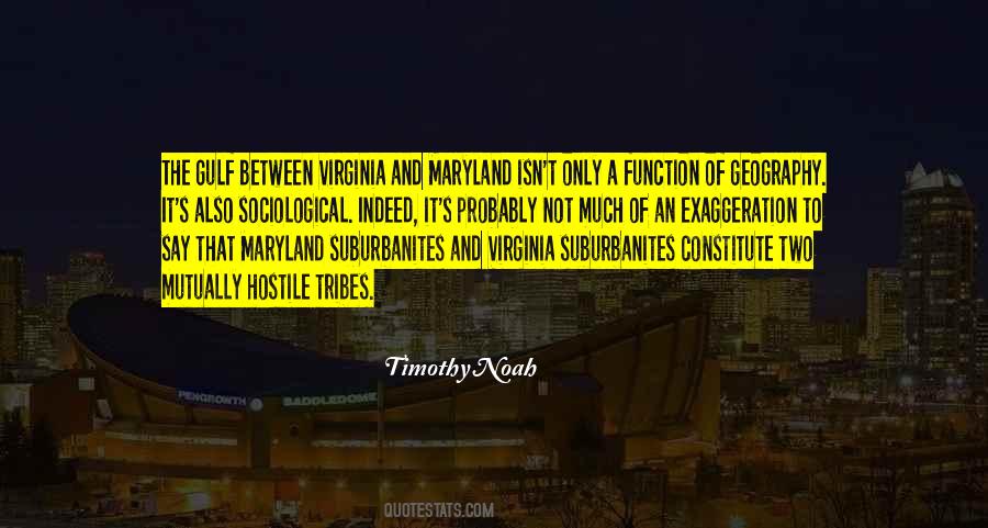 Quotes About Maryland #1077342