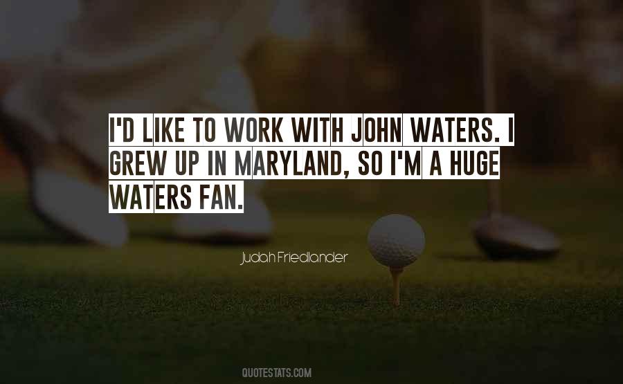 Quotes About Maryland #1802511